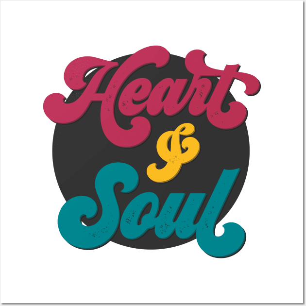 Heart & Soul Wall Art by misterghostie